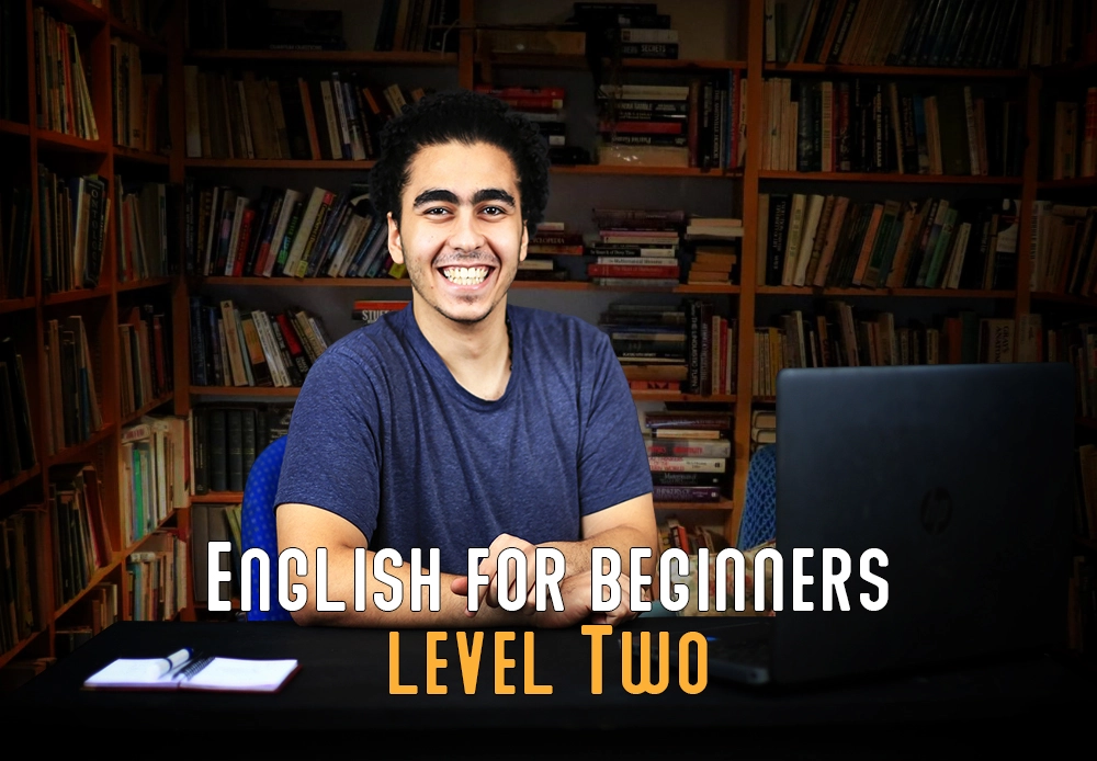 تعلم اللغة الانجليزية باحترافية - الجزء الثاني | English for beginners A2